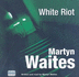 White Riot