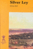 Silver Ley (Twentieth Century Classics)