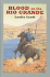Blood on the Rio Grande