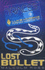 Traces: Lost Bullet (Traces: Luke Harding, Forensic Investigator)