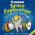 Basher Basics: Space Exploration