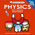 Basher Science Physics