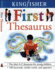 The Kingfisher First Thesaurus (Kingfisher First Reference)