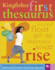 The Kingfisher First Thesaurus (Kingfisher First Reference)