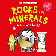 Basher Science: Rocks and Minerals Format: Paperback