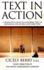 Text in Action: a Definitive Guide to Exploring Text in Rehearsal for Actors and Directors