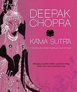 Kama Sutra: Including the Seven Spiritual Laws of Love