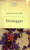 The Great Philosophers: Heidegger: History and Truth in Being and Time