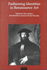 Fashioning Identities in Renaissance Art