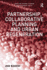 Partnership, Collaborative Planning and Urban Regeneration