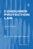 Consumer Protection Law (Markets and the Law)