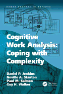Cognitive Work Analysis: Coping With Complexity