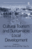 Cultural Tourism and Sustainable Local Development