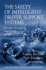 The Safety of Intelligent Driver Support Systems