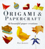 Origami and Papercraft: a Step-By-Step Guide