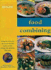 The Food Combining Cookbook: Over 70 Simple, Healthy Recipes for Every Occasion (the Healthy Eating Library)