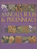 The Gardener's Practical Guide to Annuals, Bulbs and Perennials: an Illustrated Encyclopedia of Flowering Plants Containing Over 1500 Beautiful Colour...Directories of Plants Illustrated Catalogues