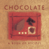Chocolate: a Book of Recipes