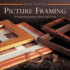 New Crafts: Picture Framing: 20 Inspirational Projects Shown Step By Step