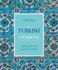 The Turkish Cookbook: Exploring the food of a timeless cuisine