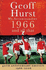 Geoff Hurst-1966 and All That-My Autobiography