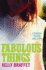 Fabulous Things: a Slightly Twisted Love Story