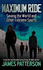 Maximum Ride: Saving the World and Other Extreme Sports