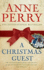 A Christmas Guest (Christmas Novella 3): A festive tale of mystery, humour and warmth