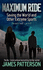 Maximum Ride-Saving the World and Other Extreme Sports (#3)