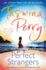 Perfect Strangers: How Well Do You Know the Person You Love?