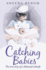 Catching Babies