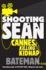 Shooting Sean