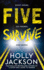 Five Survive: an Instant Number 1 Nyt Bestseller and Sunday Times Bestseller! an Explosive Crime Thriller From the Award-Winning Author of a Good Girls Guide to Murder
