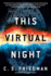 This Virtual Night (the Outworlds Series)