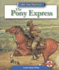 The Pony Express (We the People: Expansion and Reform)