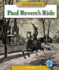 Paul Revere's Ride (We the People: Revolution and the New Nation)
