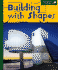 Building With Shapes (Spyglass Books)