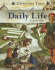 Daily Life (Changing Times: the Renaissance Era Series)