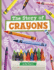 The Story of Crayons (Stories of Everyday Things)