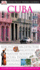 Cuba (Eyewitness Travel Guide)