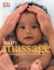 Baby Massage Calm Power of Touch: the Calming Power of Touch