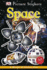 Space (Dk Children's Visual Encyclopedias)