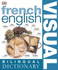 German English Bilingual Visual Dictionary (Dk Visual Dictionaries)