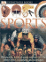 Sports Discover the World of Sport in Close-Up-the History, Rules, Equipment and Techniques