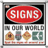 Signs in Our World