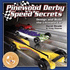 Pinewood Derby Speed Secrets: Design and Build the Ultimate Car