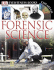 Forensic Science [With Cdromwith Fold-Out Wall Chart] (Dk Eyewitness Books)