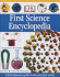 First Science Encyclopedia (Dk First Reference)