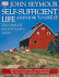 The Self-Sufficient Life and How to Live It