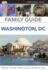 Family Guide Washington, Dc (Dk Eyewitness Travel Guide)